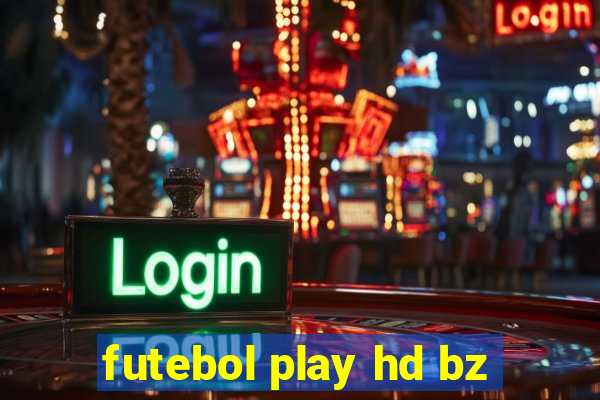 futebol play hd bz